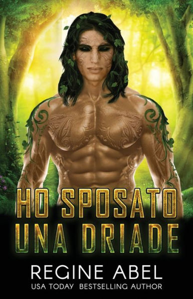 Ho Sposato Una Driade (Agenzia Primaria) (Italian Edition)
