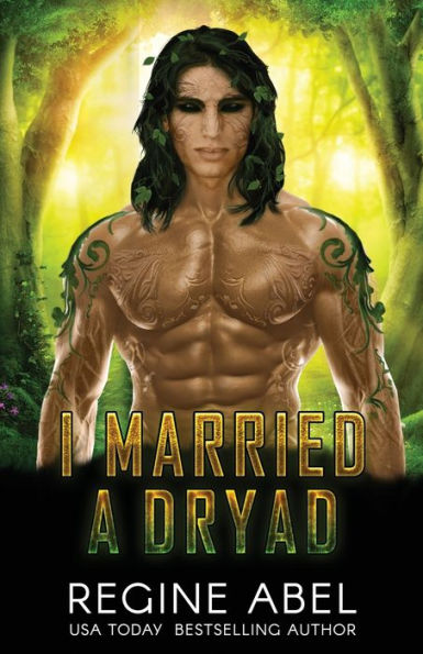 I Married A Dryad (Prime Mating Agency) - 9781998857746