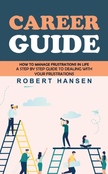 Career Guide: An Expert's Guide To Building Your Block Chain Career (How To Become A Pathfinder For Lifetime Success & Fulfillment Career Planning) - 9781998901760