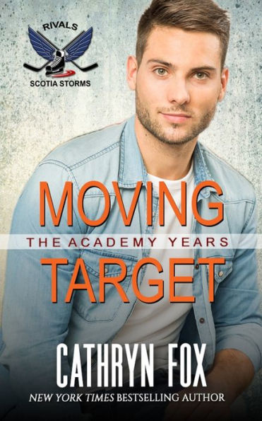 Moving Target (Rivals) (Scotia Storms Hockey) - 9781998943074