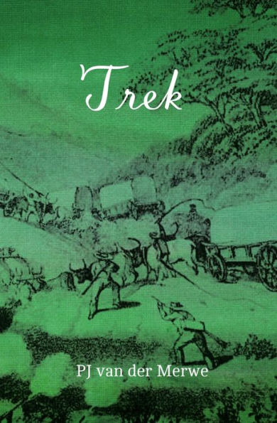 Trek: Studies About The Mobility Of The Pioneering Population At The Cape