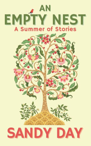 An Empty Nest: a summer of stories