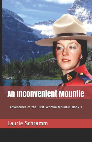 Un policía montado incómodo: las aventuras de la primera mujer policía montada. Libro 1