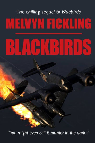 Blackbirds: A London Blitz Novel (The Bluebird Series)