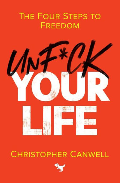 Unf*Ck Your Life