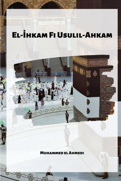 El-Hkam Fi Usulil-Ahkam (Turkish Edition)