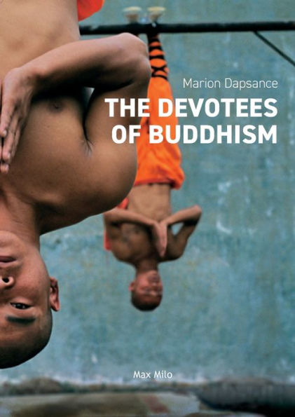 The Devotees Of Buddhism: Diary Of An Investigation - 9782315012244
