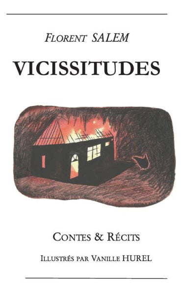 Vicissitudes (French Edition)