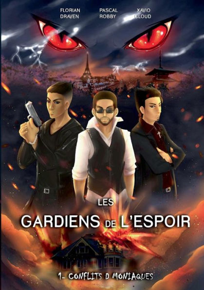Les Gardiens De L'Espoir: Conflits D Moniaques (French Edition)