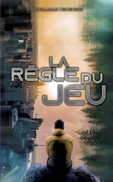 La Règle Du Jeu (French Edition)