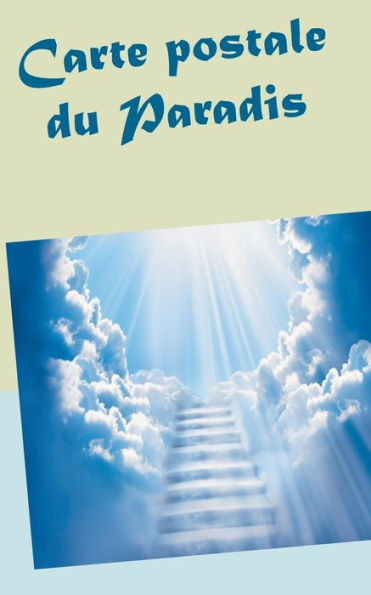Carte Postale Du Paradis (French Edition)
