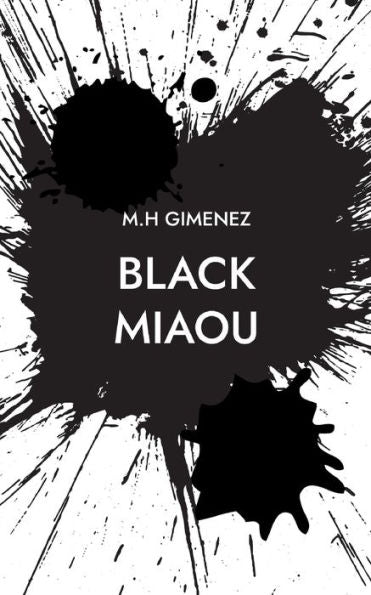 Black Miaou (French Edition)