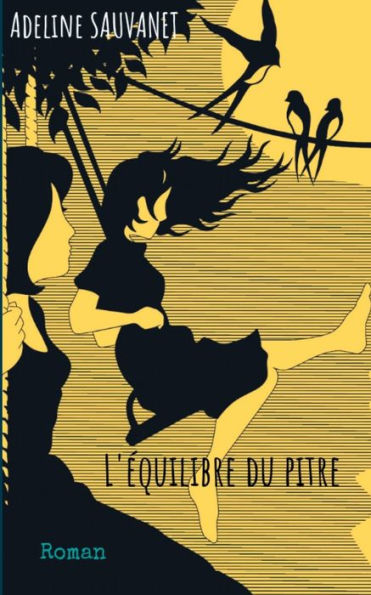 L'Équilibre Du Pitre (French Edition)