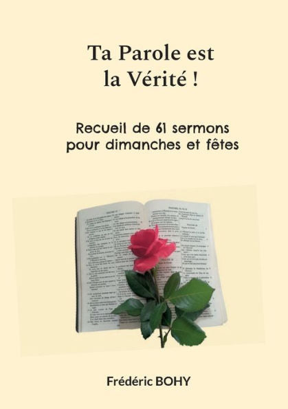 Ta Parole Est La Verite ! (French Edition)