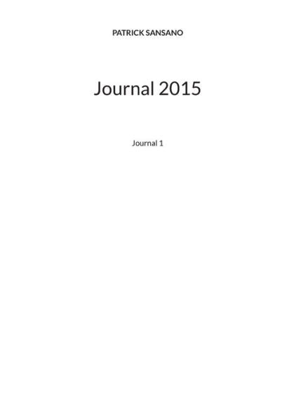 Journal 2015: Journal 1 (French Edition)
