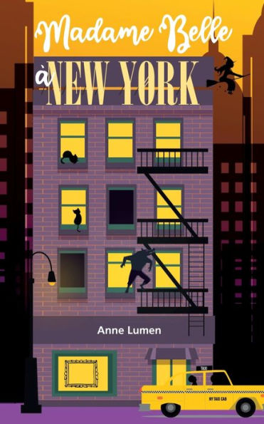 Madame Belle À New-York (French Edition)