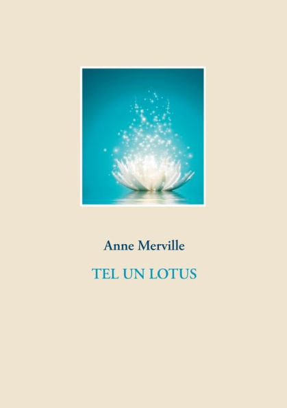 Tel Un Lotus (French Edition)