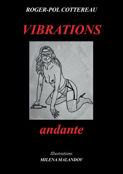 Vibrations Andante (French Edition)