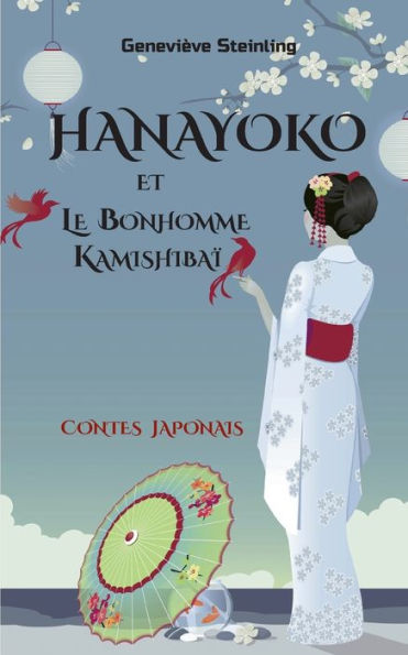 Hanayoko Et Le Bonhomme Kamishibai (French Edition)
