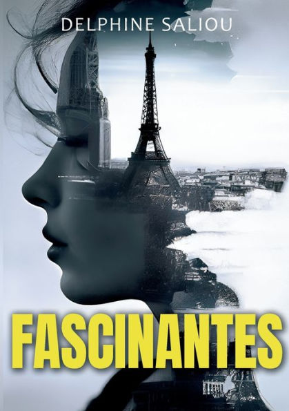 Fascinantes (French Edition)