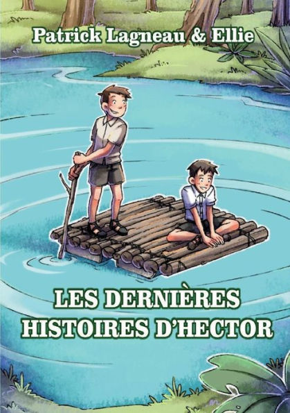 Les Dernières Histoires D'Hector (French Edition)