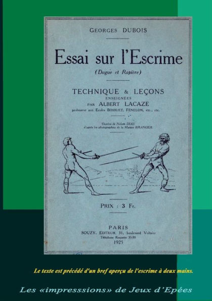 Essai Sur L'Escrime (Dague Et Rapière) (French Edition)