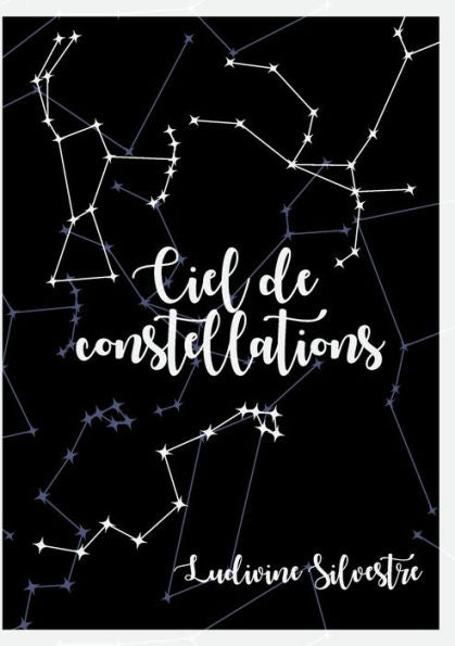 Ciel De Constellations (French Edition)