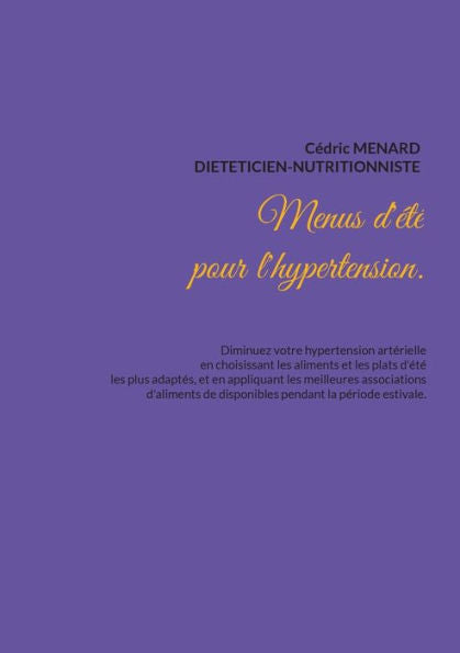 Menus D'ete Pour L'Hypertension. (French Edition)