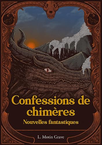 Confessions De Chimères: Nouvelles Fantastiques (French Edition)