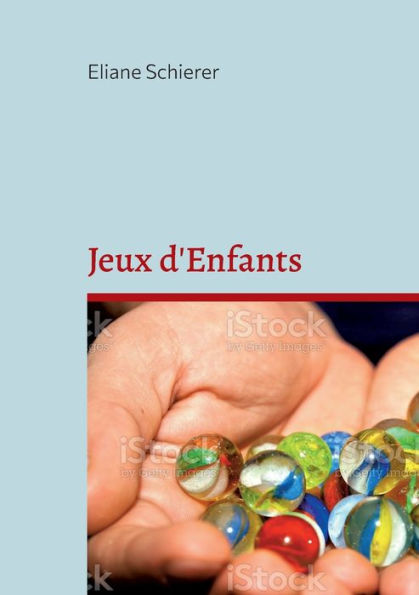 Jeux D'Enfants (French Edition)