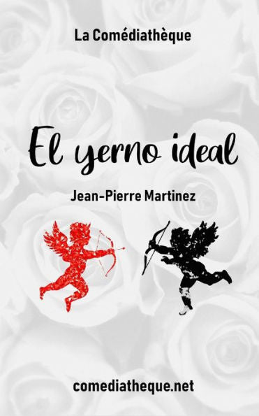 El Yerno Ideal (Spanish Edition) - 9782377058969