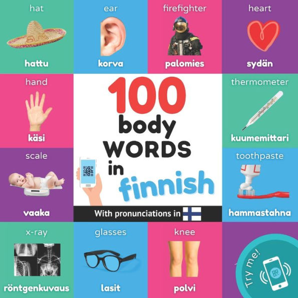 100 palabras corporales en finlandés: Libro ilustrado bilingüe para niños: inglés/finlandés con pronunciaciones (Aprende finlandés) - 9782384124954