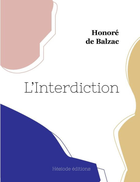 L'Interdiction (French Edition) - 9782385120719