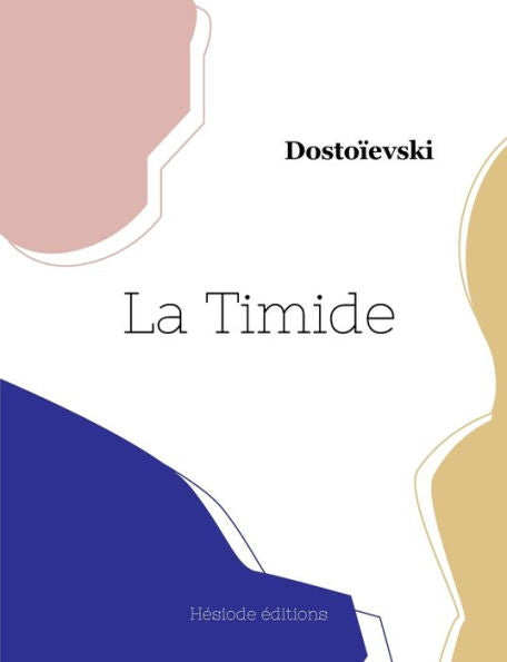 La Timide (French Edition) - 9782385121372
