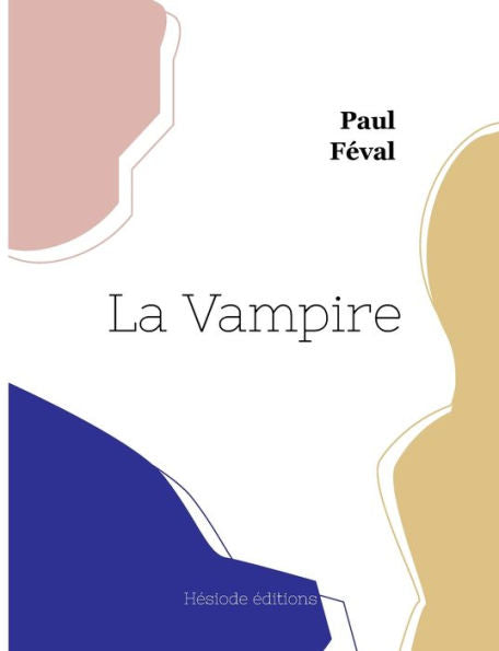La Vampire (French Edition) - 9782385121914