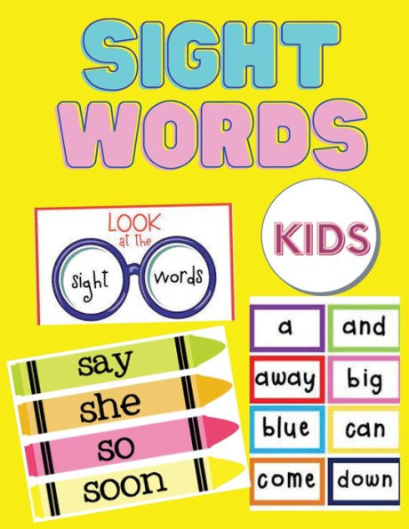 Sight Words For Kids: 100 Sight Words Kindergarten Workbook Ages 4-8 - Learn To Read Adventure For Toddlers - Learning Activity Book For Kids - Educational Book For Kids - 9782457305198