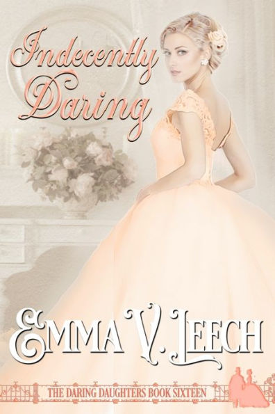 Indecently Daring (Daring Daughters) - 9782492133671