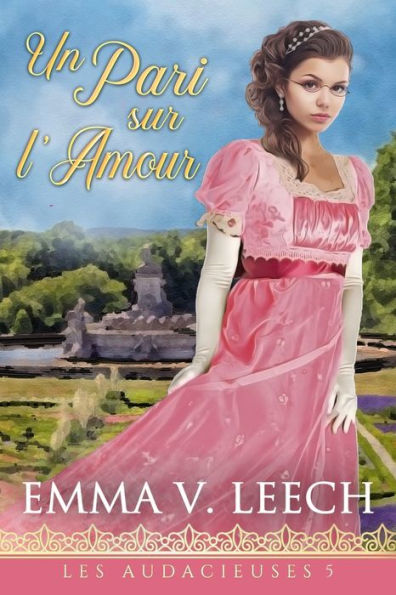 Un Pari Sur L'Amour (Les Audacieuses) (French Edition) - 9782492133718