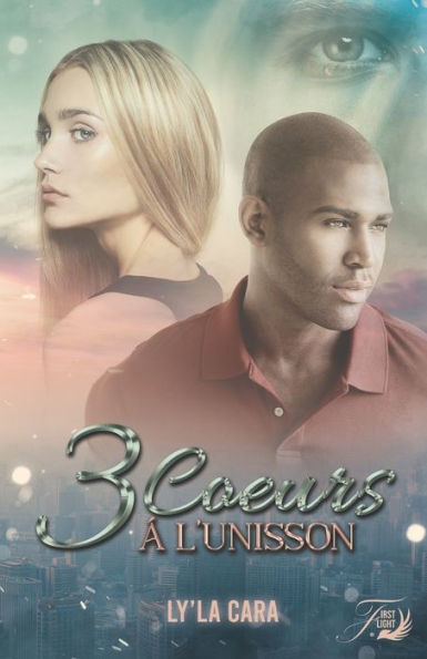 3 CCEurs À L'Unisson (French Edition)