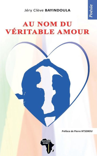 Au Nom Du Veritable Amour: Poesie (French Edition) - 9782493053251
