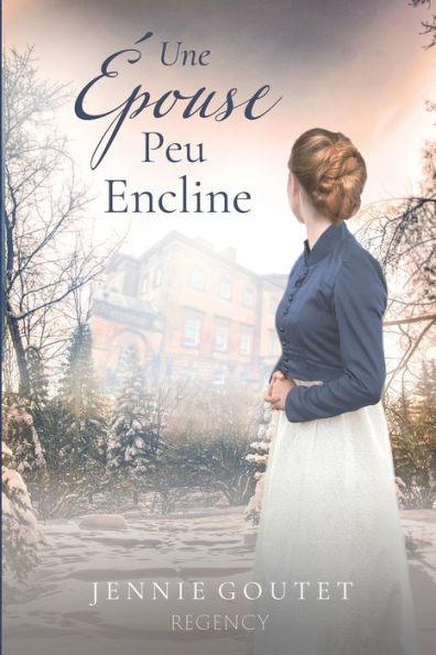 Une epouse Peu Encline (French Edition) - 9782494930001