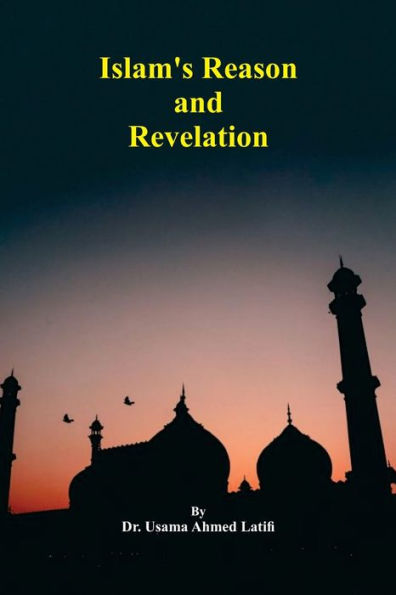 Islam's Reason And Revelation Text - 9782571823844