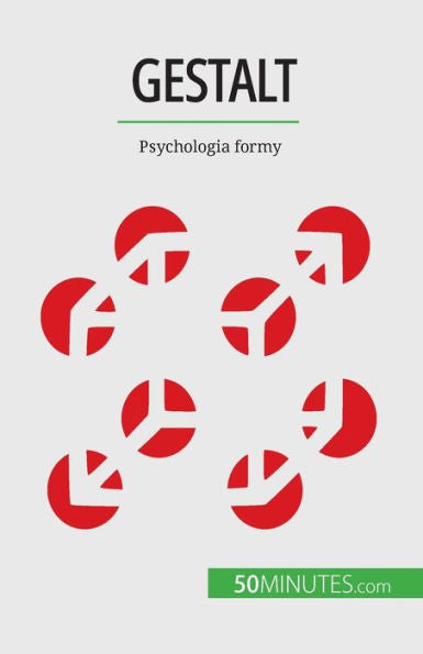 Gestalt: Psychologia Formy (Polish Edition)