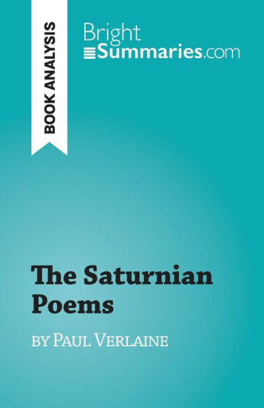 The Saturnian Poems: By Paul Verlaine - 9782808697903
