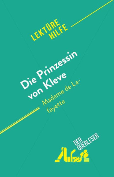 Die Prinzessin Von Kleve: Von Madame De Lafayette (German Edition) - 9782808698191