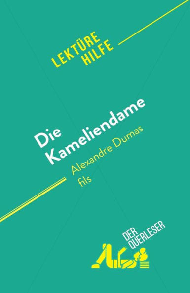 Die Kameliendame: Von Alexandre Dumas Fils (German Edition) - 9782808698269