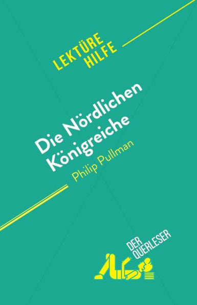 Die Nördlichen Königreiche: Von Philip Pullman (German Edition) - 9782808698375