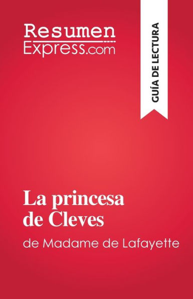 La Princesa De Cleves: De Madame De Lafayette (Spanish Edition) - 9782808698498