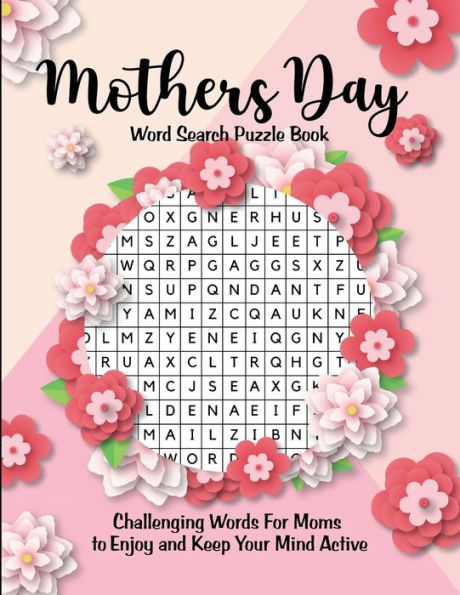 Mother's Day Word Search Puzzle Book: Word Find Book For Adults Word Search Book For Women, Word Search Puzzles - 9782887648292