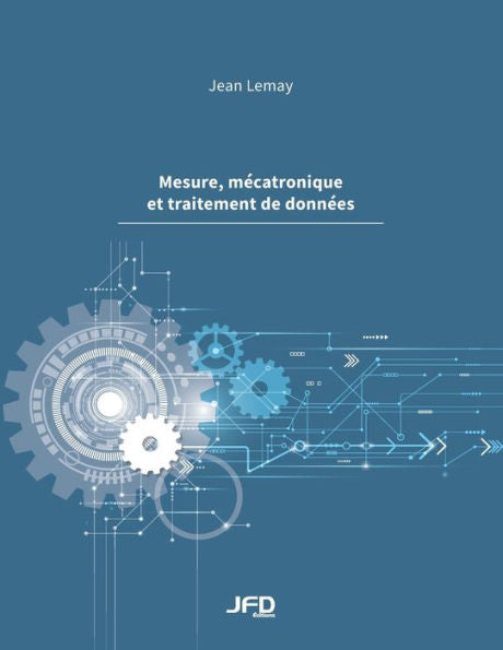 Mesure, Mecatronique Et Traitement De Donnees (French Edition)